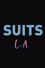 Suits: L.A.