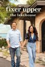 Fixer Upper: The Lakehouse