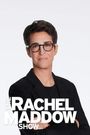 The Rachel Maddow Show