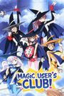 Magic User's Club! TV