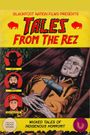 Tales from the Rez