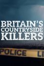 Britain's Countryside Killers