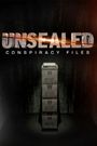 Unsealed: Conspiracy Files