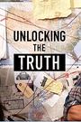Unlocking the Truth