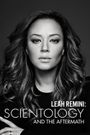 Leah Remini: Scientology and the Aftermath