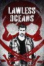 Lawless Oceans