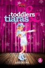 Toddlers & Tiaras