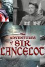 The Adventures of Sir Lancelot