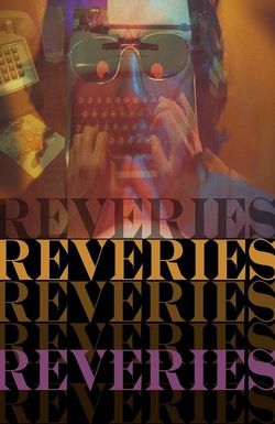 Reveries