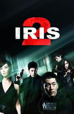 Iris 2: The Movie