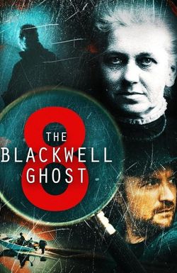 The Blackwell Ghost 8