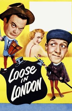 Loose in London