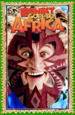 Ernest Goes to Africa