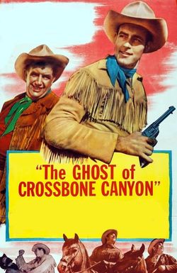 The Ghost of Crossbone Canyon