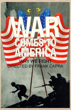 War Comes to America