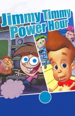 The Jimmy Timmy Power Hour