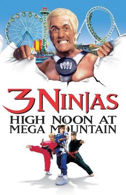 3 Ninjas: High Noon at Mega Mountain