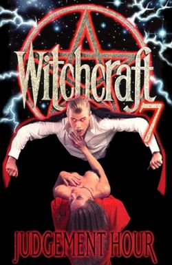 Witchcraft 7: Judgement Hour