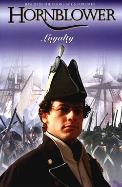 Hornblower: Loyalty