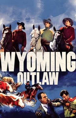 Wyoming Outlaw
