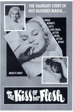 The Kiss of Her Flesh