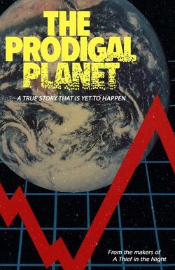 The Prodigal Planet