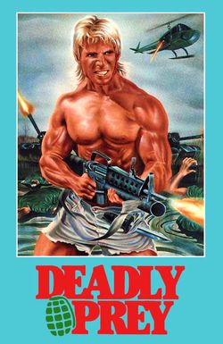 Deadly Prey