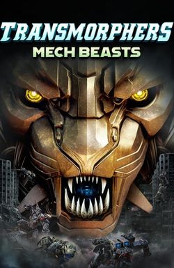 Transmorphers: Mech Beasts