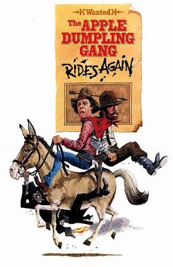 The Apple Dumpling Gang Rides Again