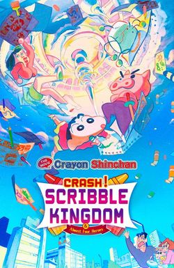 Shinchan: Crash! Scribble Kingdom and Almost Four Heroes