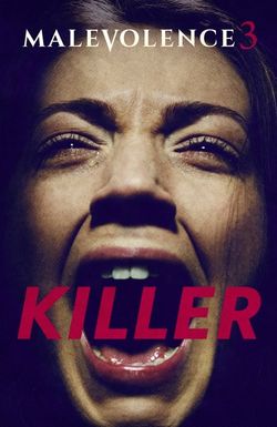 Malevolence 3: Killer