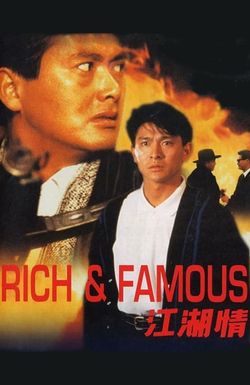 Rich and Famous