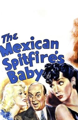 The Mexican Spitfire's Baby