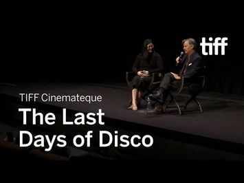 THE LAST DAYS OF DISCO with Whit Stillman | TIFF 2018