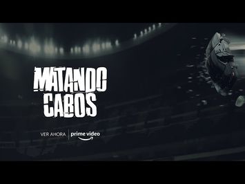 Matando Cabos l Trailer de relanzamiento