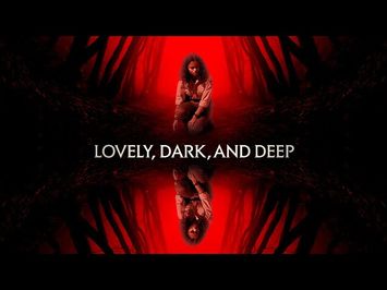 Lovely, Dark, And Deep | Official Trailer | Horror Brains