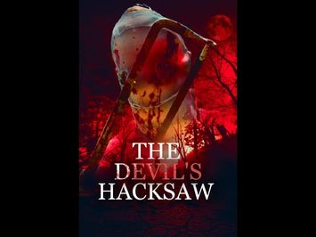 THE DEVIL'S HACKSAW
