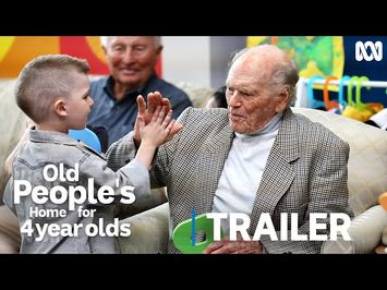 Old People's Home For 4 Year Olds | First Look