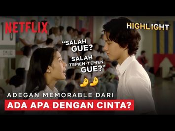 Adegan Film Ada Apa dengan Cinta? Yang Pasti Hafal di Luar Kepala | Highlights