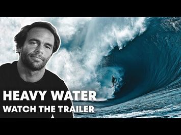 Heavy Water Explores Nathan Fletcher's Big Wave Obsession | Trailer