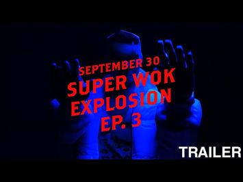 Super Wok Explosion! ? Ep. 3: Kowloon Tiger (2023) Trailer #1