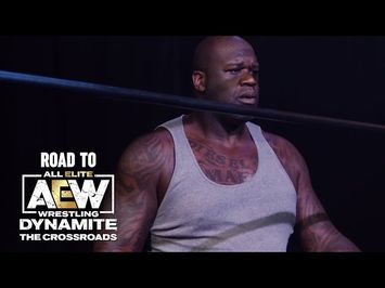 It's the Biggest Road to Dynamite Ever, Featuring Shaq | Road to AEW Dynamite: The Crossroads
