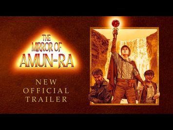 THE MIRROR OF AMUN-RA - Official Trailer