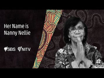 Her Name is Nanny Nellie | Trailer | SBS, NITV & SBS On Demand