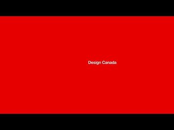 Design Canada – Documentary Film Trailer