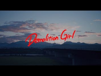 「Demolition Girl」Trailer