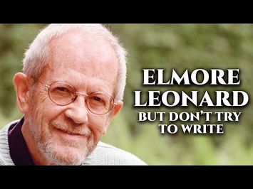 Elmore Leonard: But Don't Try To Write [OFFICIAL PREVIEW]