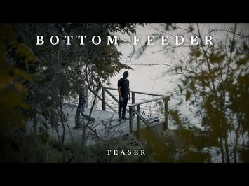 'BOTTOM-FEEDER' | Thriller Short Film - Teaser (2024)