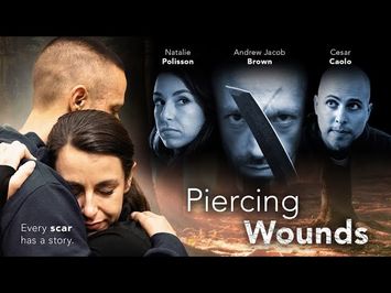 Piercing Wounds Official Trailer