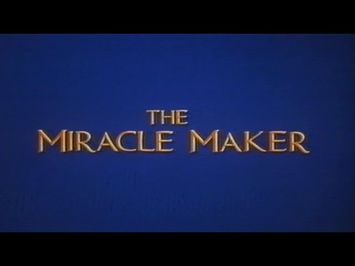 The Miracle Maker (1999) - Movie Trailer